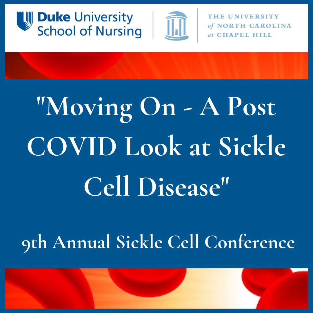 Sickle Cell Disease Conference Returns for 2021 Duke University